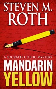 Download Mandarin Yellow: A Mystery Introducing Socrates Cheng pdf, epub, ebook