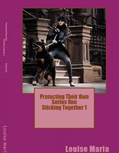 Download Protecting Their Own Series One Sticking Together 1 pdf, epub, ebook