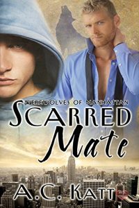 Download Scarred Mate (Werewolves of Manhattan Book 3) pdf, epub, ebook