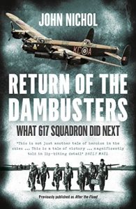 Download Return of the Dambusters: What 617 Squadron Did Next pdf, epub, ebook