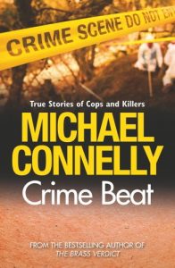 Download Crime Beat: Stories Of Cops And Killers pdf, epub, ebook