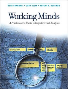Download Working Minds: A Practitioner’s Guide to Cognitive Task Analysis (MIT Press) pdf, epub, ebook