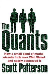 Download The Quants: The maths geniuses who brought down Wall Street pdf, epub, ebook