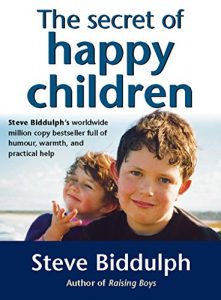 Download The Secret of Happy Children: A guide for parents pdf, epub, ebook