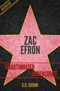 Download Zac Efron Unauthorized & Uncensored (All Ages Deluxe Edition with Videos) pdf, epub, ebook