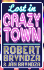 Download Lost In Crazytown pdf, epub, ebook