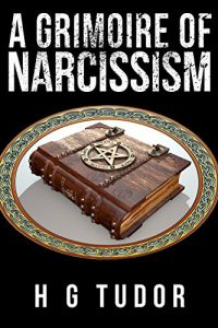 Download A  Grimoire of Narcissism pdf, epub, ebook