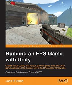 Download Building an FPS Game with Unity pdf, epub, ebook