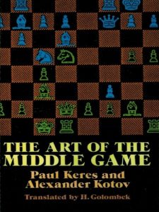 Download The Art of the Middle Game (Dover Chess) pdf, epub, ebook