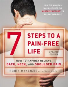 Download 7 Steps to a Pain-Free Life: How to Rapidly Relieve Back, Neck, and Shoulder Pain pdf, epub, ebook