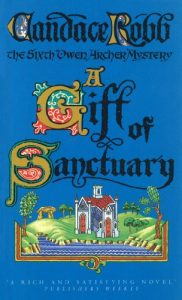 Download A Gift Of Sanctuary (Owen Archer Book 6) pdf, epub, ebook