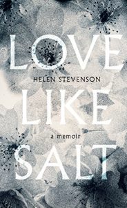 Download Love Like Salt: A Memoir pdf, epub, ebook