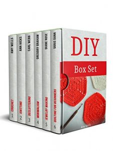 Download DIY Box Set: The Best Guides for Making Amazing DIY Crafts pdf, epub, ebook