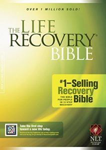 Download The Life Recovery Bible NLT (LRB: Full Size) pdf, epub, ebook