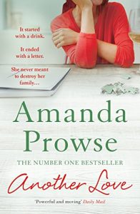 Download Another Love: The Number 1 Bestselling author of My Husband’s Wife (No Greater Courage) pdf, epub, ebook
