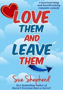 Download Love Them and Leave Them: A heartbreaking and heartwarming romantic comedy pdf, epub, ebook