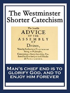 Download The Westminster Shorter Catechism pdf, epub, ebook