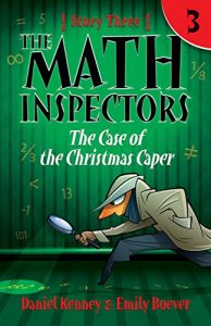 Download The Math Inspectors 3: The Case of the Christmas Caper pdf, epub, ebook