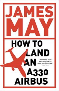 Download How to Land an A330 Airbus: And Other Vital Skills for the Modern Man pdf, epub, ebook