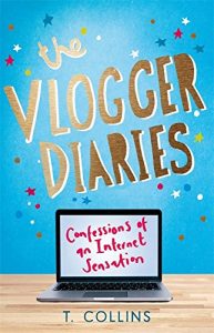Download The Vlogger Diaries: Confessions of an Internet Sensation pdf, epub, ebook