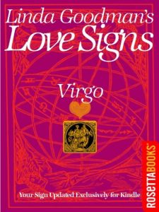 Download Linda Goodmans Love Signs: Virgo (Linda Goodman’s Love Signs Set) pdf, epub, ebook