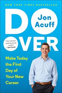 Download Do Over: Make Today the First Day of Your New Career pdf, epub, ebook