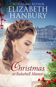 Download Christmas at Rakehell Manor (Regency House Romance Series Book 2) pdf, epub, ebook