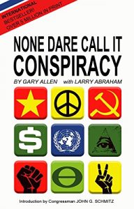 Download None Dare Call It Conspiracy pdf, epub, ebook