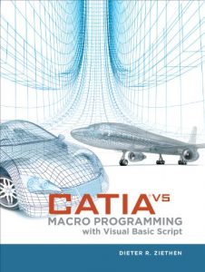 Download CATIA V5: Macro Programming with Visual Basic Script pdf, epub, ebook