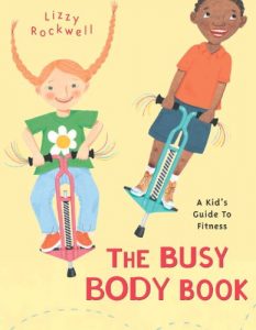 Download The Busy Body Book: A Kid’s Guide to Fitness pdf, epub, ebook