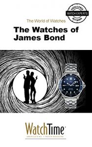 Download The Watches of James Bond: Guidebook for luxury watches pdf, epub, ebook