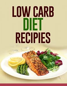 Download Low carb diet recepie book! (1) pdf, epub, ebook