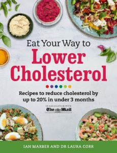 Download Eat Your Way To Lower Cholesterol: Recipes to reduce cholesterol by up to 20% in Under 3 Months pdf, epub, ebook