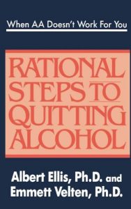 Download When AA Doesn’t Work For You: Rational Steps to Quitting Alcohol pdf, epub, ebook