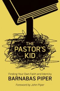 Download The Pastor’s Kid: Finding Your Own Faith and Identity pdf, epub, ebook