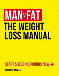 Download Man v Fat: The Weight-Loss Manual pdf, epub, ebook