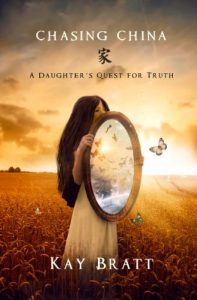 Download Chasing China; A Daughter’s Quest for Truth pdf, epub, ebook