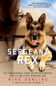 Download Sergeant Rex: The Unbreakable Bond Between a Marine and His Military Working Dog pdf, epub, ebook
