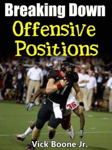 Download Breaking Down Offensive Positions pdf, epub, ebook