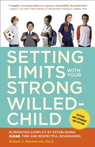 Download Setting Limits with Your Strong-Willed Child, Revised and Expanded 2nd Edition: Eliminating Conflict by Establishing CLEAR, Firm, and Respectful Boundaries pdf, epub, ebook