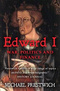 Download Edward I: War, Politics and Finance pdf, epub, ebook