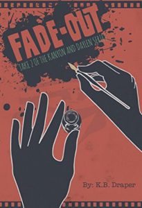 Download Fade-out: Take 2 of the Kanyon and Daylen Series pdf, epub, ebook