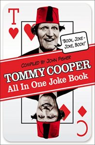 Download Tommy Cooper All In One Joke Book: Book Joke, Joke Book pdf, epub, ebook