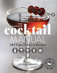 Download The Complete Cocktail Manual: 285 Tips, Tricks, and Recipes pdf, epub, ebook