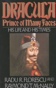 Download Dracula, Prince of Many Faces: His Life and His Times pdf, epub, ebook