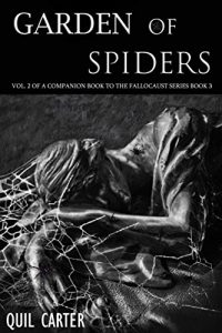 Download Garden of Spiders Volume 2: A Companion Book to The Fallocaust Series Book 3 pdf, epub, ebook