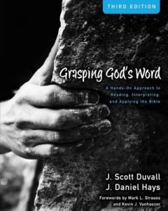 Download Grasping God’s Word: A Hands-On Approach to Reading, Interpreting, and Applying the Bible pdf, epub, ebook