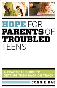 Download Hope for Parents of Troubled Teens: A Practical Guide to Getting Them Back on Track pdf, epub, ebook