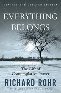 Download Everything Belongs: The Gift of Contemplative Prayer pdf, epub, ebook