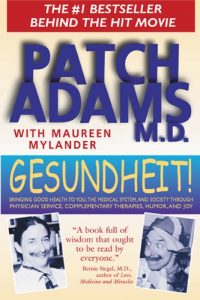 Download Gesundheit!: Bringing Good Health to You, the Medical System, and Society through Physician Service, Complementary Therapies, Humor, and Joy pdf, epub, ebook
